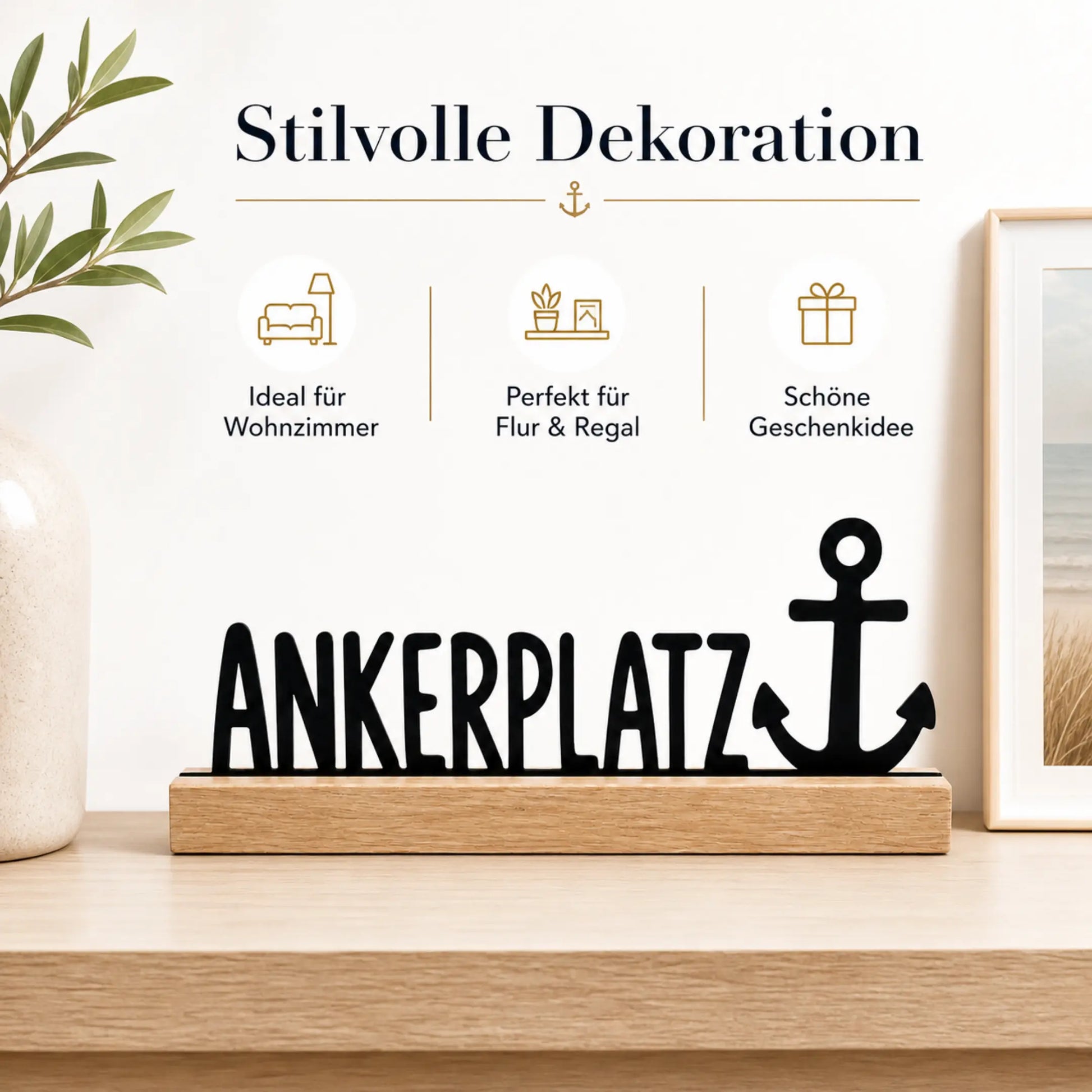 Ankerplatz Aufsteller als Geschenk für Meerliebhaber Küstenfans und Segler