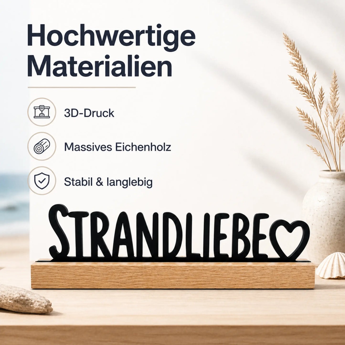 Stabiler Strandliebe Aufsteller aus Eichenholz mit sicherem Stand